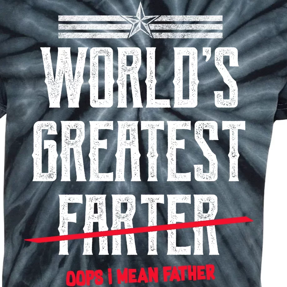 World's Greatest Farter Oops I Mean Father Kids Tie-Dye T-Shirt