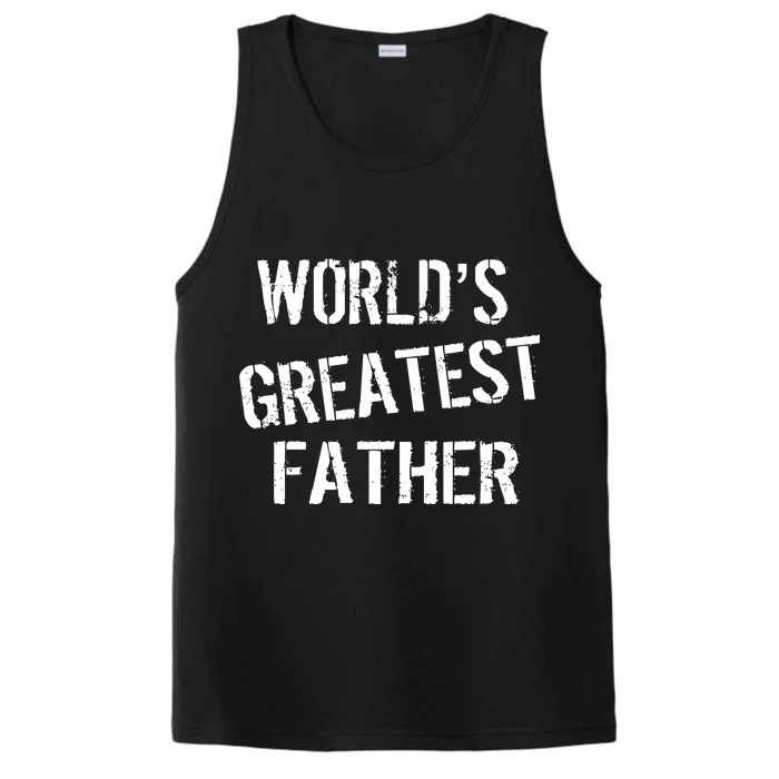 World's Greatest father Performance Tank