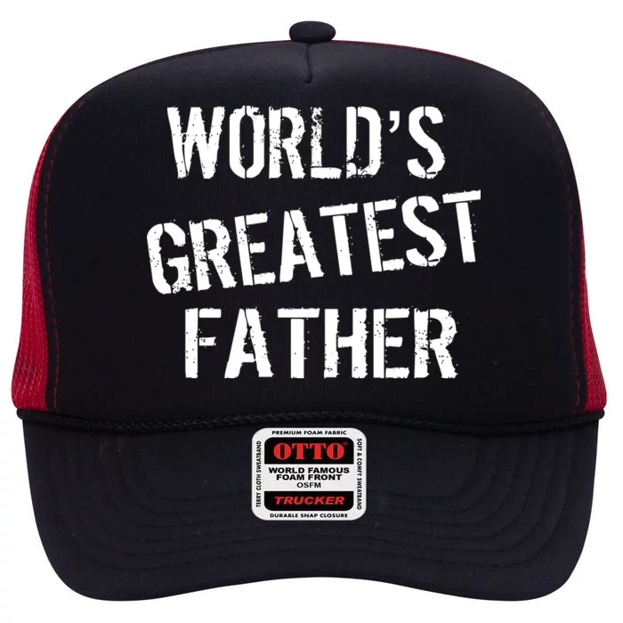 World's Greatest father High Crown Mesh Trucker Hat