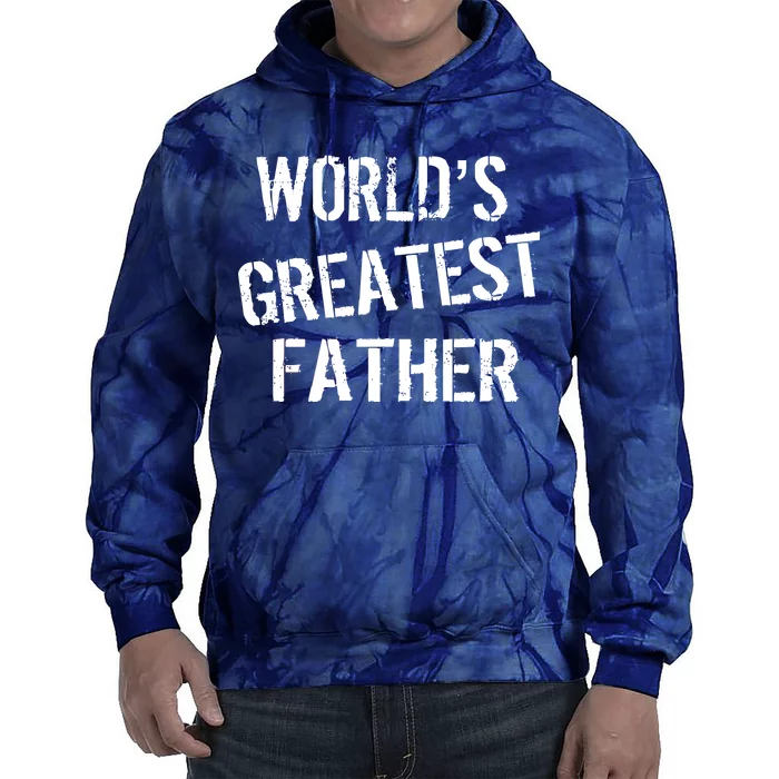 World's Greatest father Tie Dye Hoodie