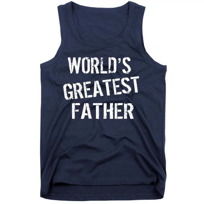 World's Greatest father Tank Top