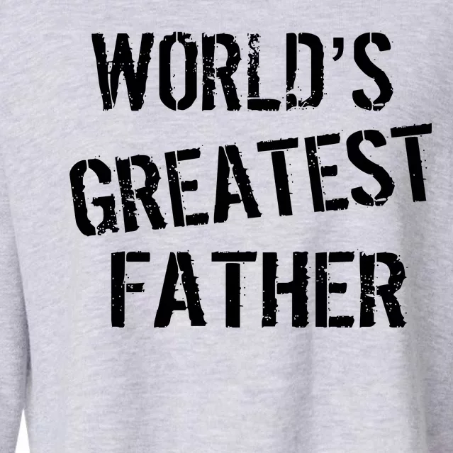 World's Greatest father Cropped Pullover Crew