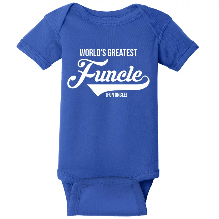 World's Greatest Funcle Fun Uncle Baby Bodysuit