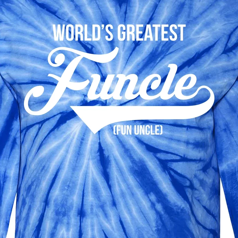 World's Greatest Funcle Fun Uncle Tie-Dye Long Sleeve Shirt