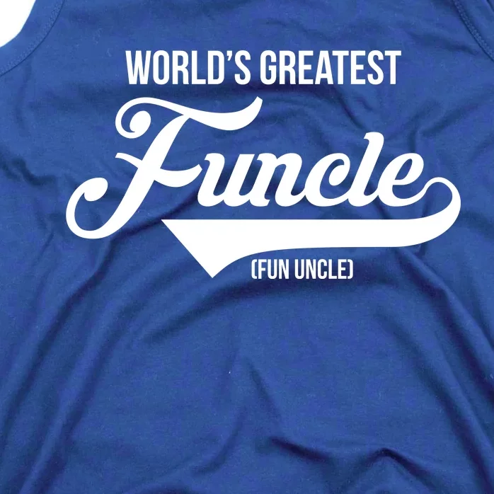 World's Greatest Funcle Fun Uncle Tank Top