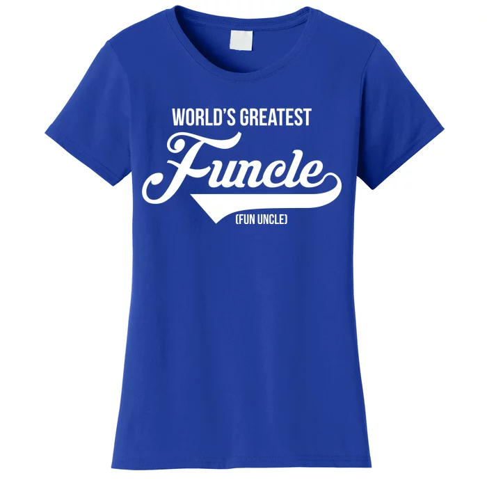 World's Greatest Funcle Fun Uncle Women's T-Shirt