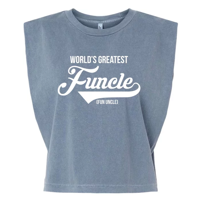 World's Greatest Funcle Fun Uncle Garment-Dyed Women's Muscle Tee