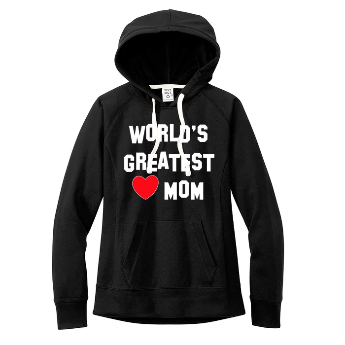 World's Greatest Mom Women's Fleece Hoodie