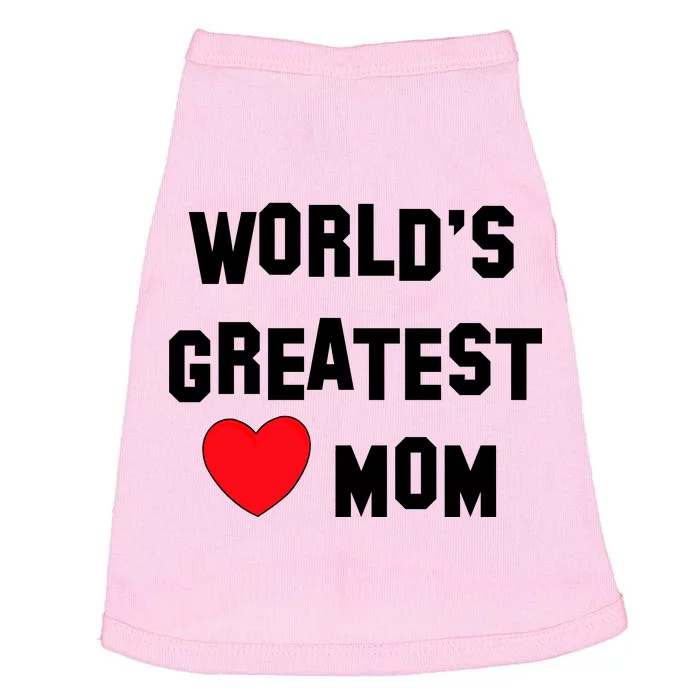 World's Greatest Mom Doggie Tank