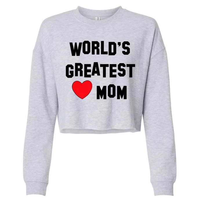 World's Greatest Mom Cropped Pullover Crew