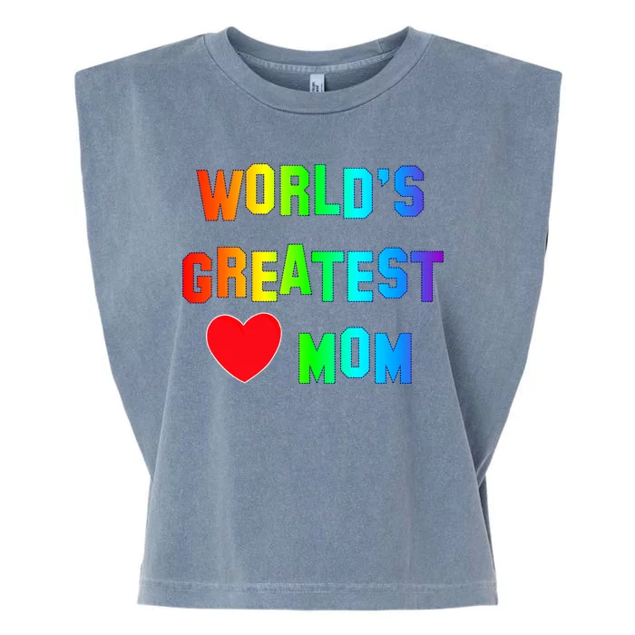 World's Greatest Mom Rainbow Garment-Dyed Women's Muscle Tee