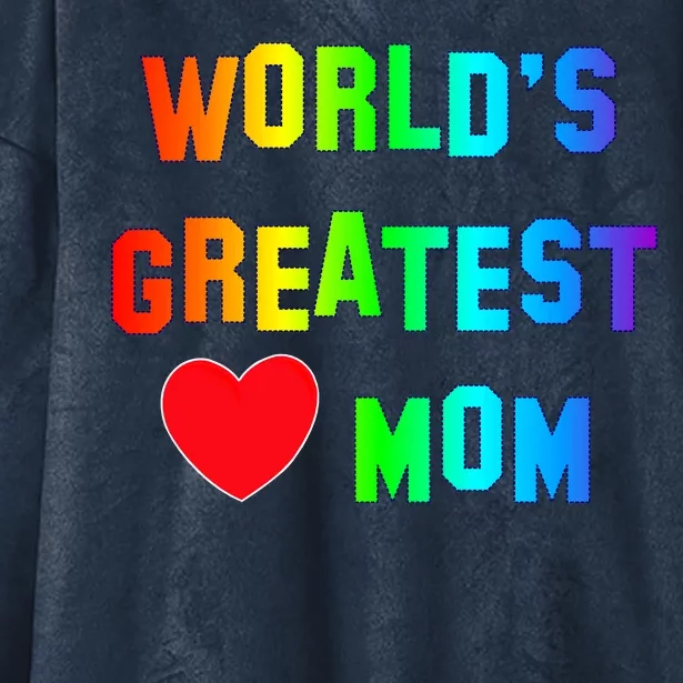 World's Greatest Mom Rainbow Hooded Wearable Blanket