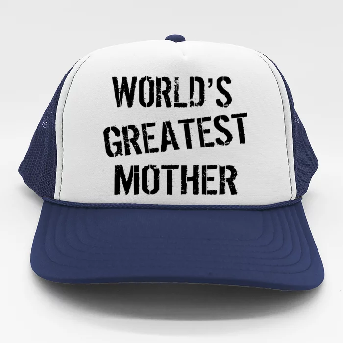 World's Greatest Mother Trucker Hat