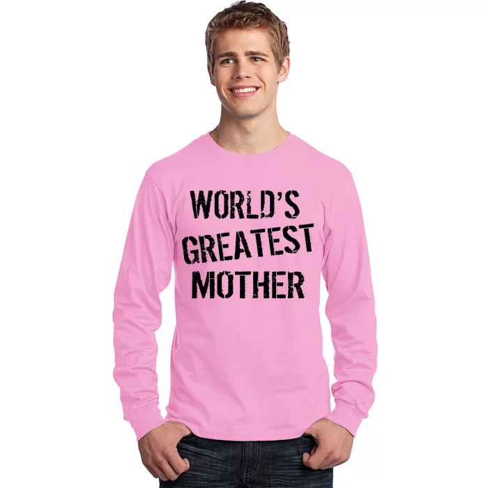 World's Greatest Mother Long Sleeve Shirt