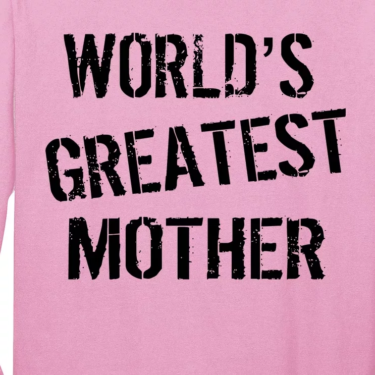 World's Greatest Mother Long Sleeve Shirt