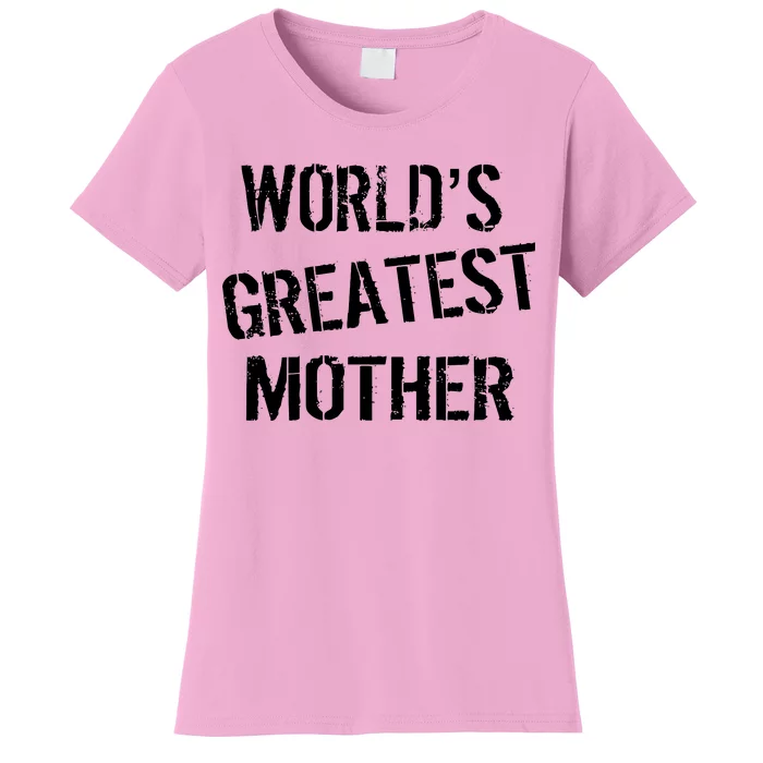 World's Greatest Mother Women's T-Shirt