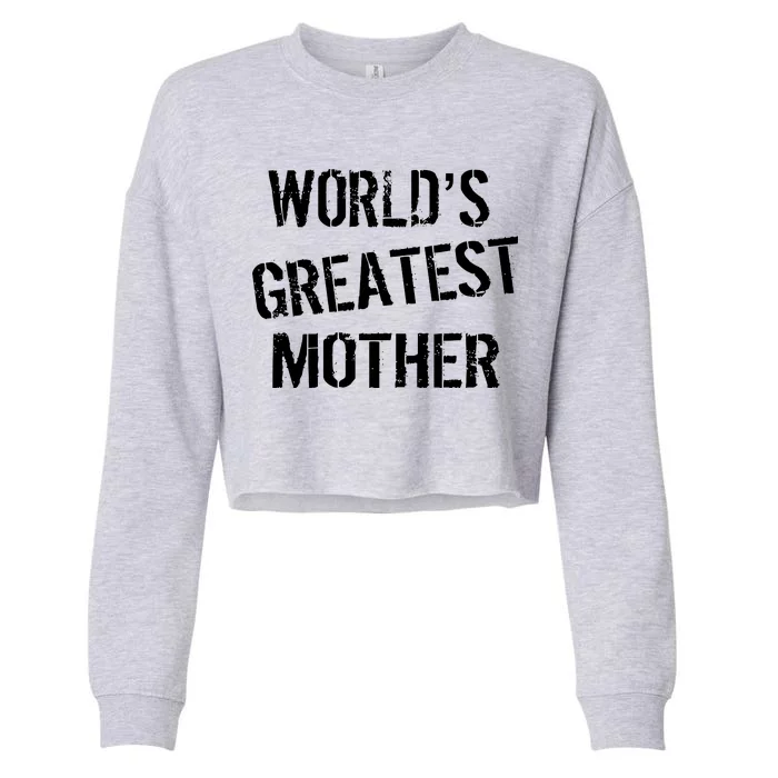 World's Greatest Mother Cropped Pullover Crew