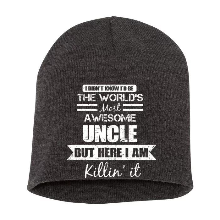 World's Most Awesome Uncle Short Acrylic Beanie