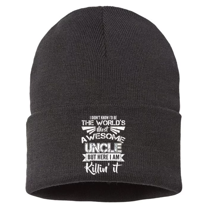 World's Most Awesome Uncle Killing It Sustainable Knit Beanie