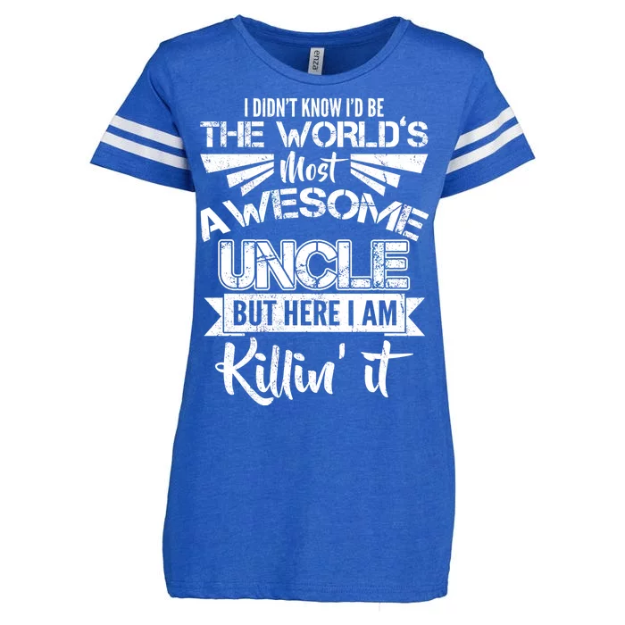 World's Most Awesome Uncle Killing It Enza Ladies Jersey Football T-Shirt