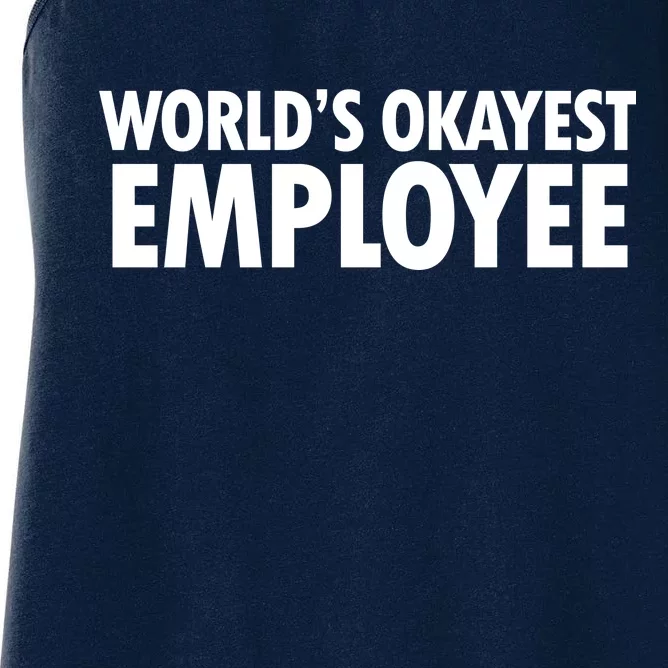 World's Okayest Employee Women's Racerback Tank