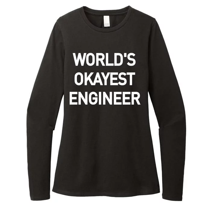 World's Okayest Engineer Womens CVC Long Sleeve Shirt