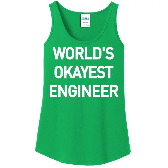 World's Okayest Engineer Ladies Essential Tank