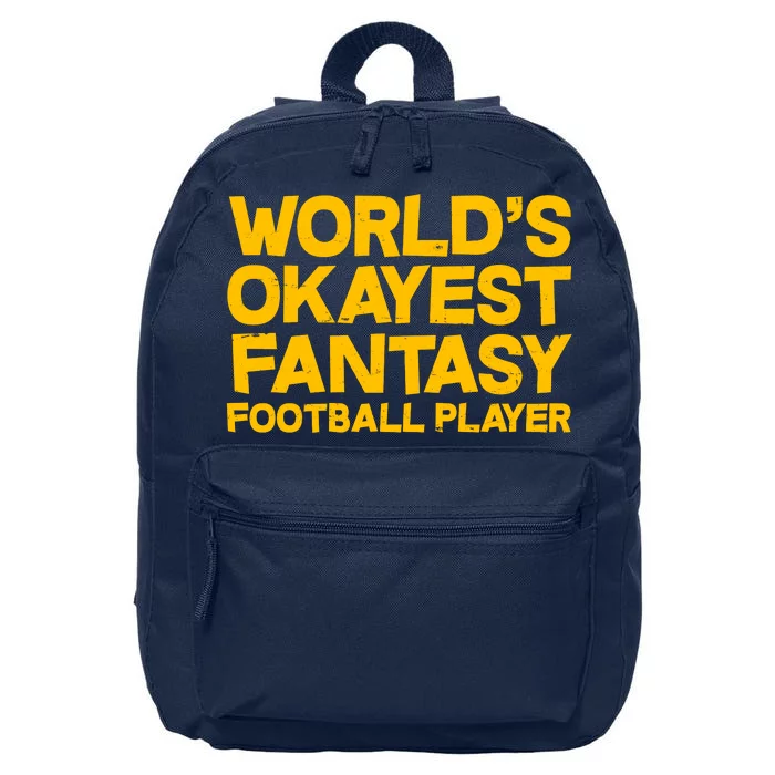 World's Okayest Fantasy Football Player 16 in Basic Backpack