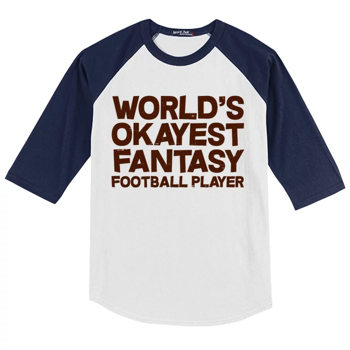 World's Okayest Fantasy Football Player Kids Colorblock Raglan Jersey