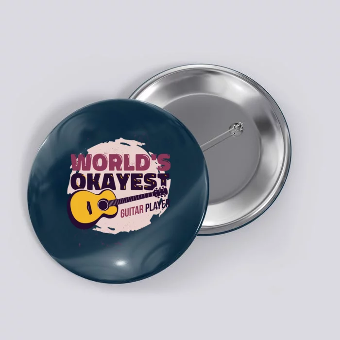 World's Okayest Guitar Player Button