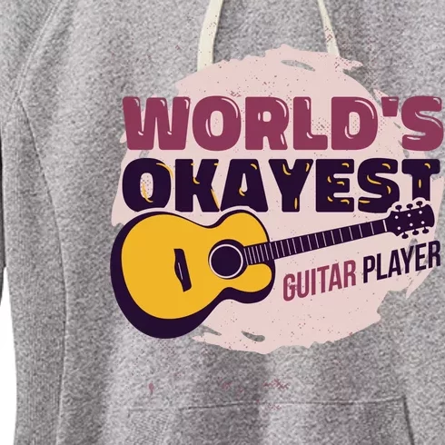 World's Okayest Guitar Player Women's Fleece Hoodie