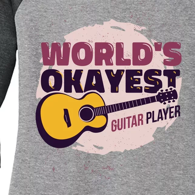 World's Okayest Guitar Player Women's Tri-Blend 3/4-Sleeve Raglan Shirt