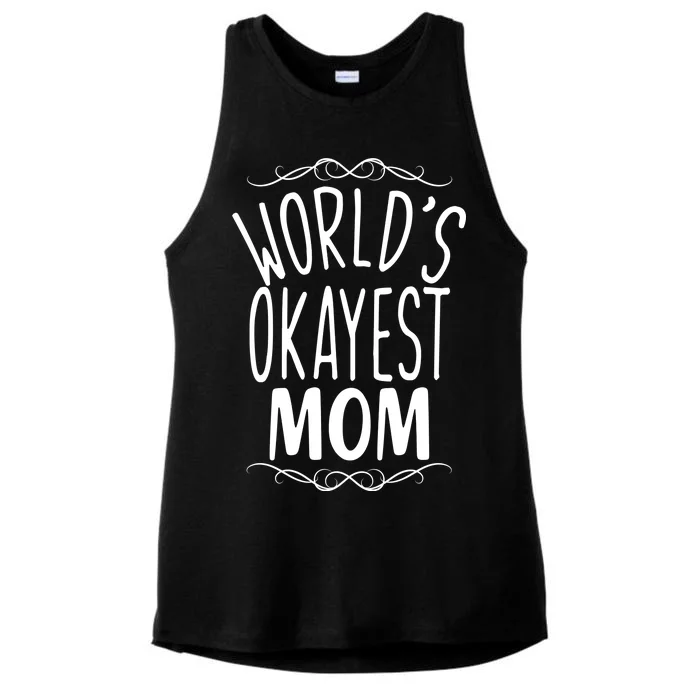 World's Okayest Mom Ladies Tri-Blend Wicking Tank