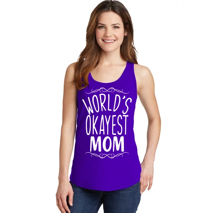 World's Okayest Mom Ladies Essential Tank