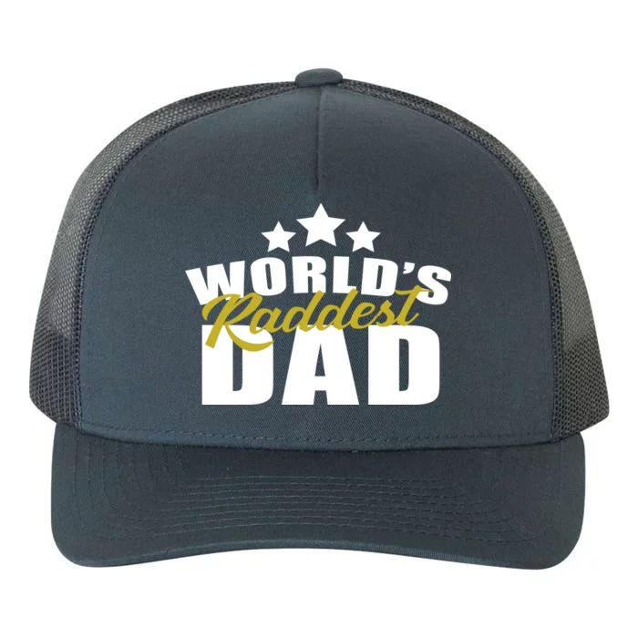 World's Raddest Dad Yupoong Adult 5-Panel Trucker Hat