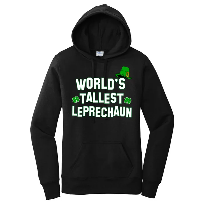 World's Tallest Leprechaun Women's Pullover Hoodie