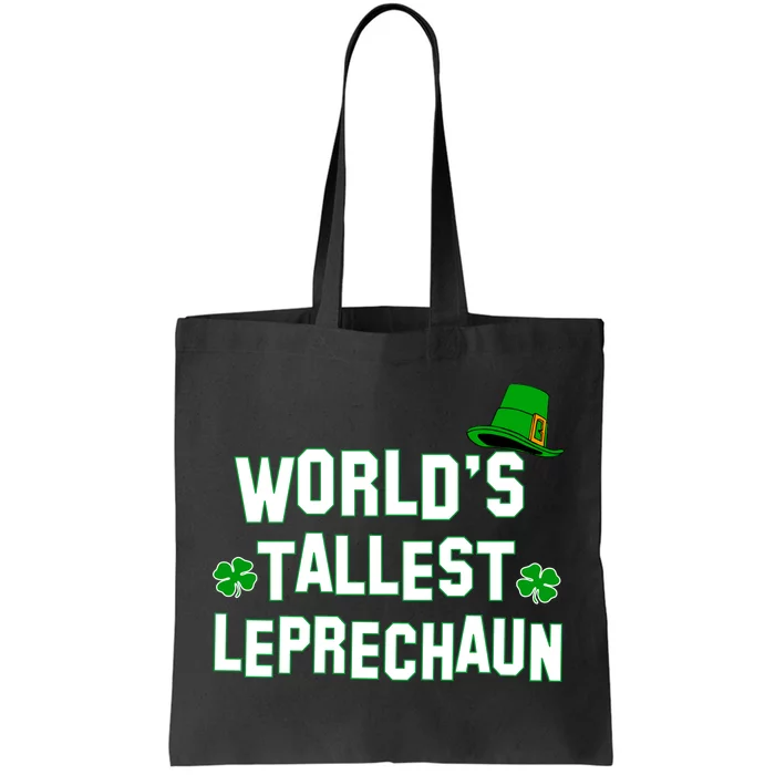 World's Tallest Leprechaun Tote Bag