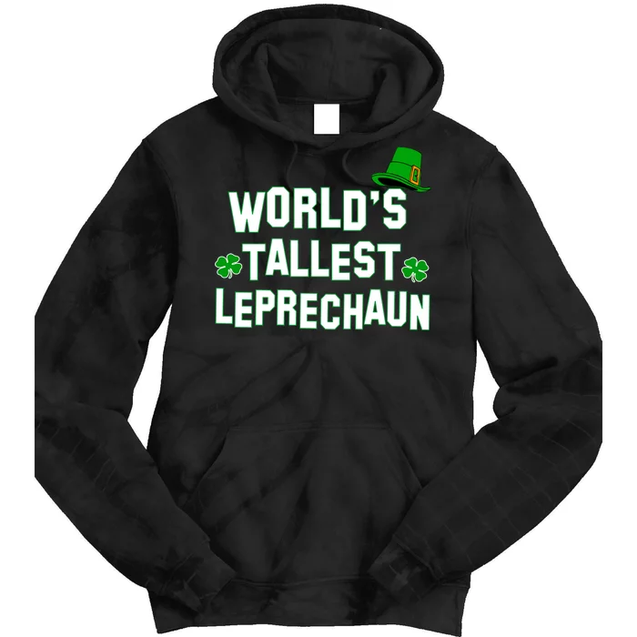 World's Tallest Leprechaun Tie Dye Hoodie