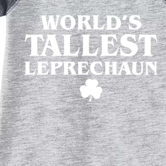 World's Tallest Leprechaun Clover Funny St. Patrick's Day Infant Baby Jersey Bodysuit