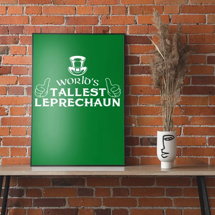 World's Tallest Leprechaun Funny Poster