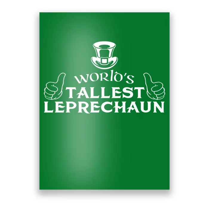 World's Tallest Leprechaun Funny Poster