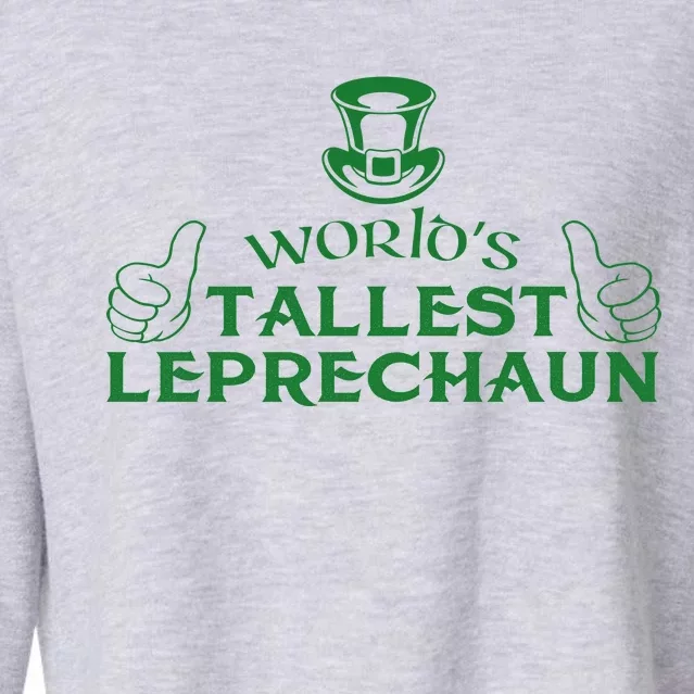 World's Tallest Leprechaun Funny Cropped Pullover Crew