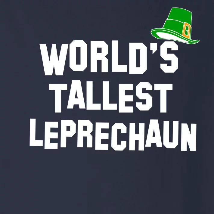 World's Tallest Leprechaun Funny St Patricks Day Toddler Long Sleeve Shirt