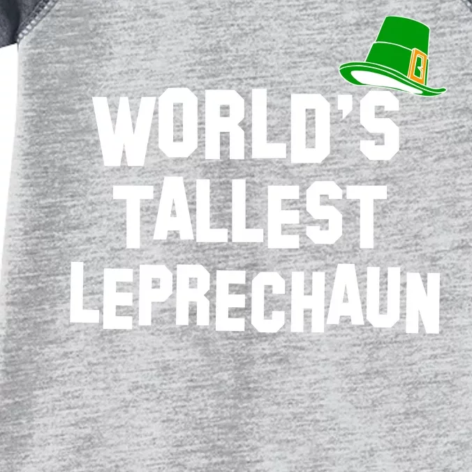 World's Tallest Leprechaun Funny St Patricks Day Infant Baby Jersey Bodysuit