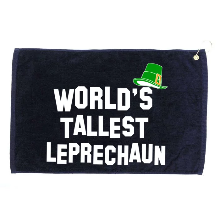 World's Tallest Leprechaun Funny St Patricks Day Grommeted Golf Towel