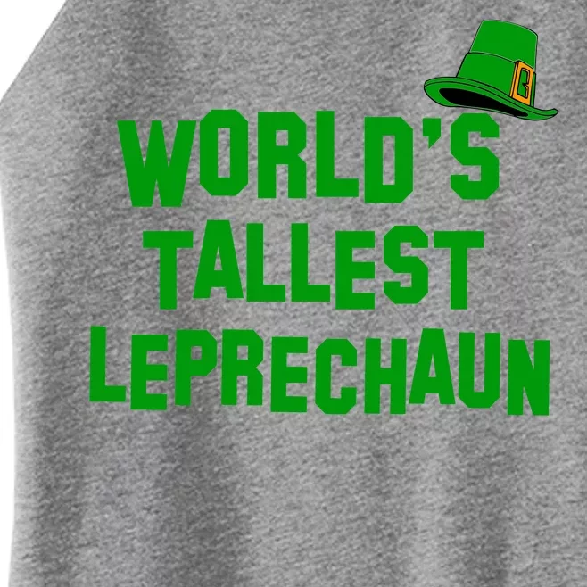 World's Tallest Leprechaun Funny St Patricks Day Women’s Perfect Tri Rocker Tank