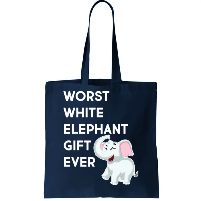 Worst White Christmas Gift Ever Tote Bag