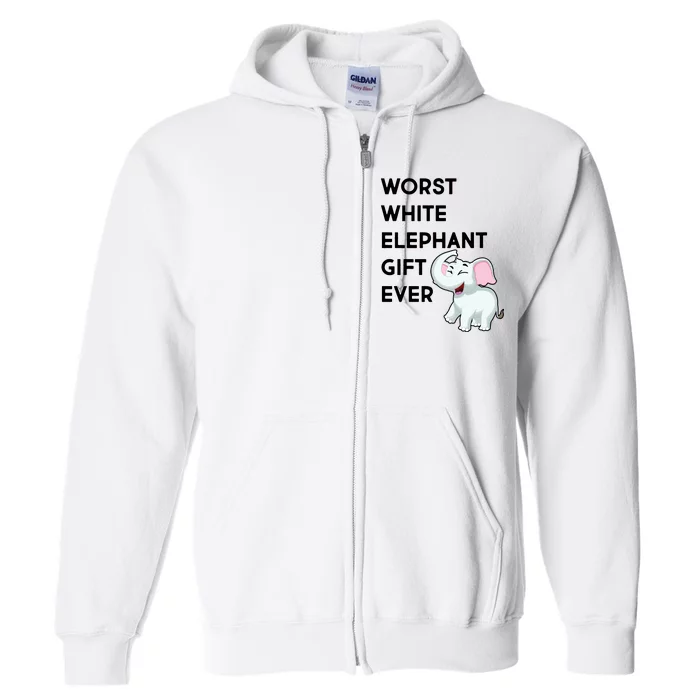 Worst White Christmas Gift Ever Full Zip Hoodie