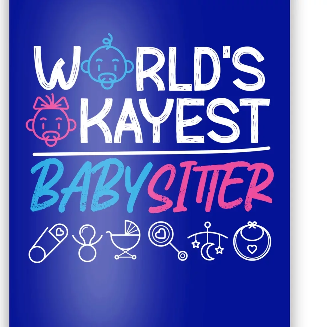 World's Okayest Sitter Meaningful Gift Poster