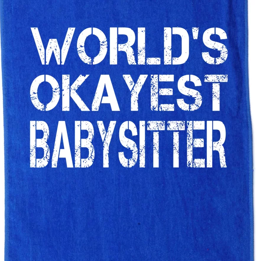 World's Okayest Sitter Gift Platinum Collection Golf Towel